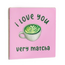 Tegel I love you very matcha