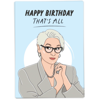 Happy Birthday that's all