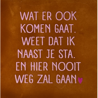 Tegel Wat er ook komen gaat… terra/warmroze(knalroze)