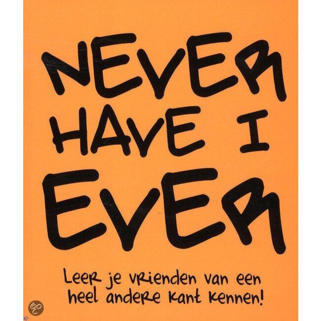 Never have I ever - Leer je vrienden van een heel andere kant kennen