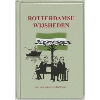 De Lantaarn Rotterdamse wijsheden