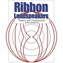 Ribbon Loudspeakers: Theory and Construction - Justus V. Verhagen Ph.D.