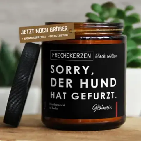 mysoy‎® Duftkerzen-Manufaktur Frechekerzen ....Sorry der Hund hat....