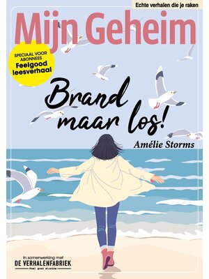 Digitale Mijn Geheim special -Brand maar los!