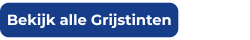 bekijk alle grijstinten