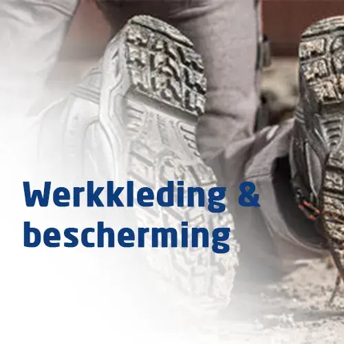 Werkkleding & Bescherming Werkkleding & Bescherming