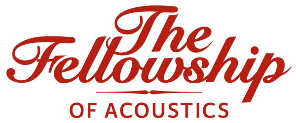 The Fellowship of Acoustics