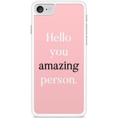 iPhone 7 hoesje - You amazing person