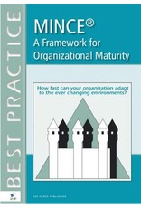 MINCE - A Framework for Organizational Maturity