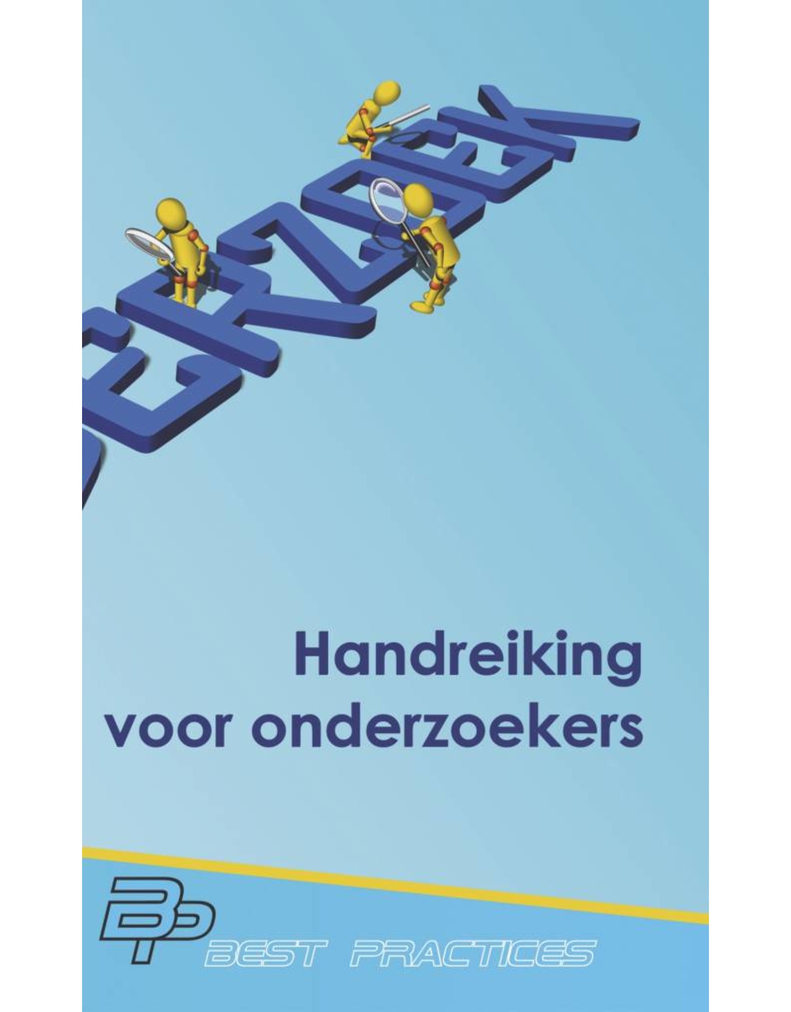 Handreiking voor onderzoekers - onderzoek op HBO-niveau