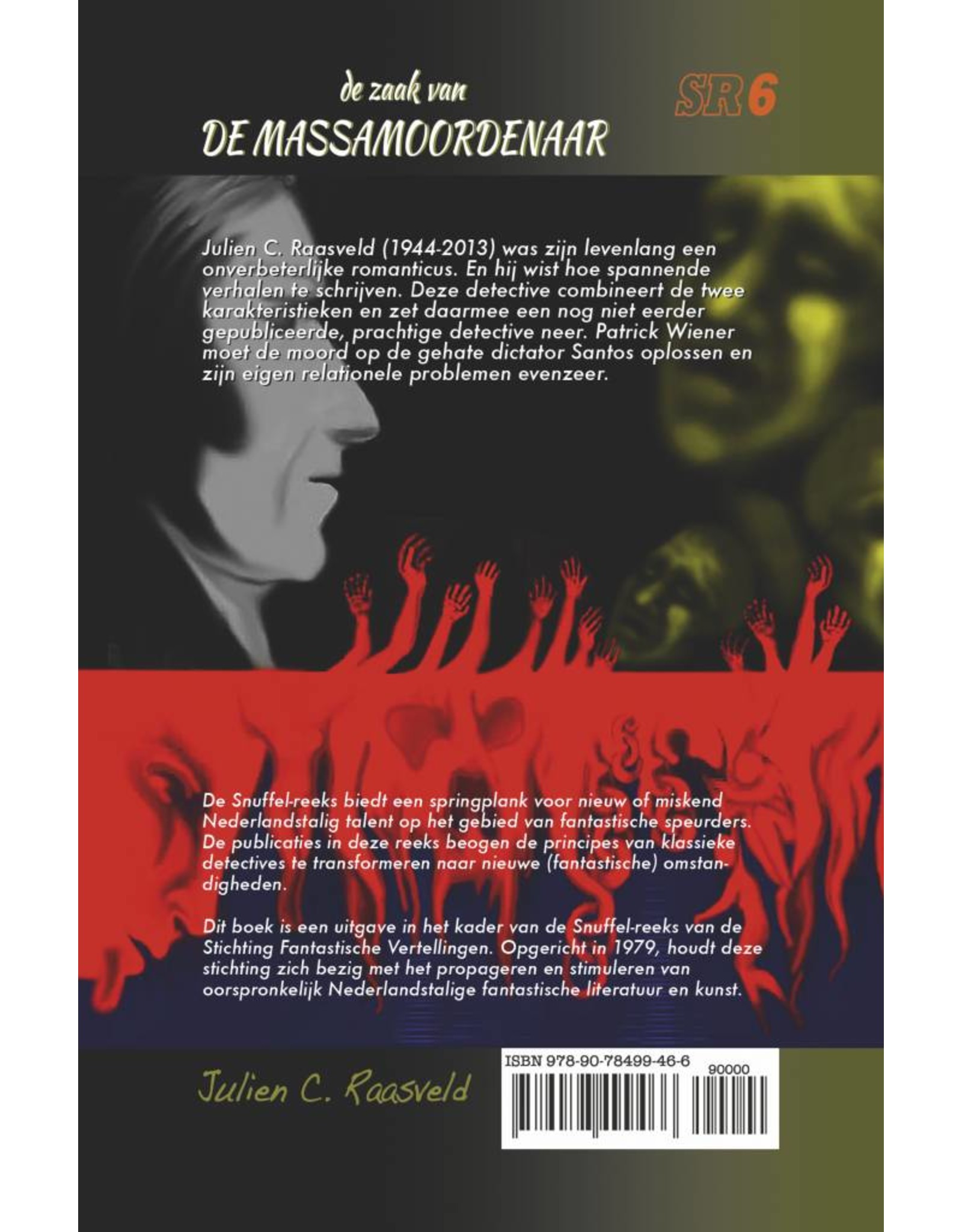 Snuffel-reeks De zaak van de massamoordenaar