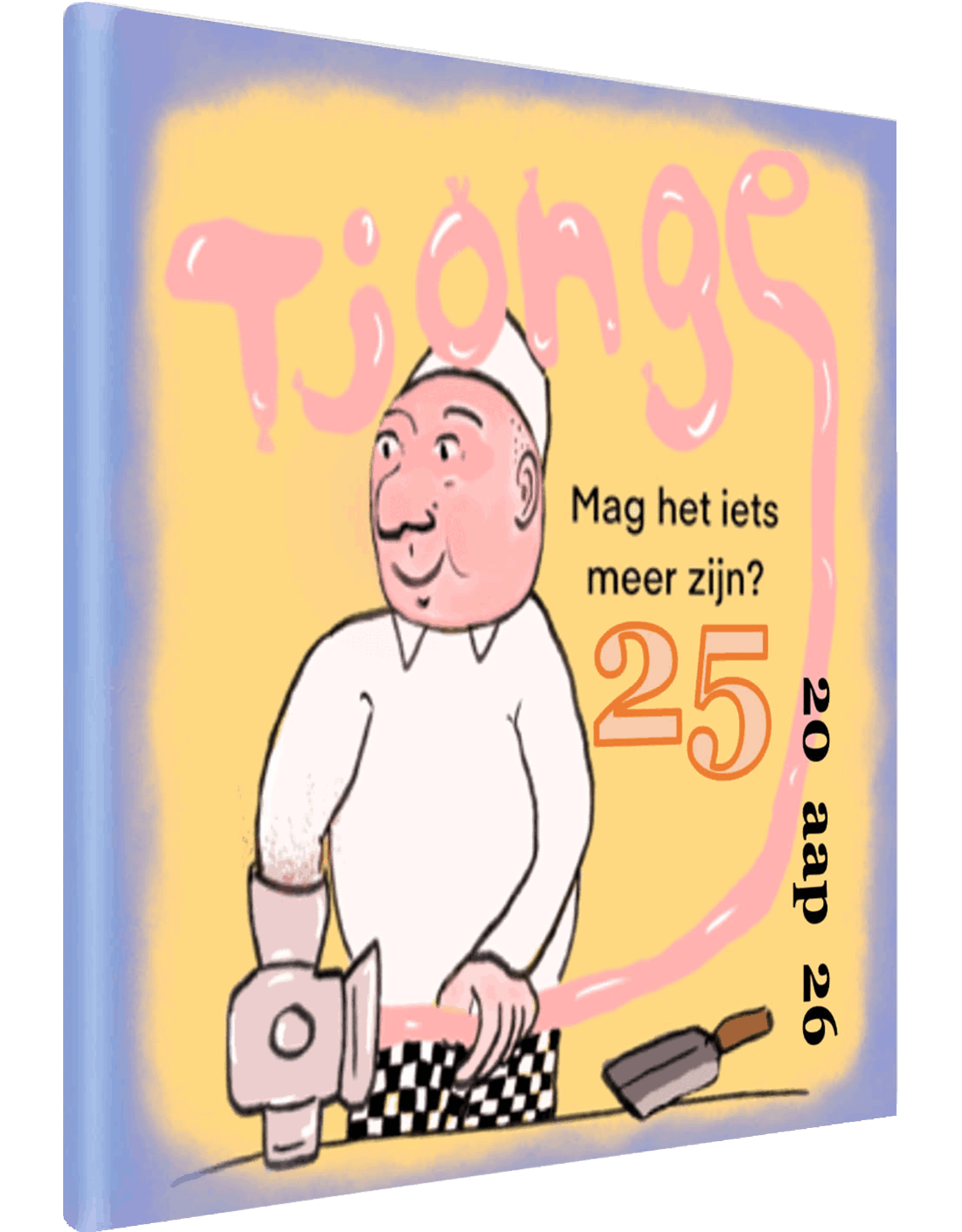Tjonge-25 - mag het iets meer zijn?