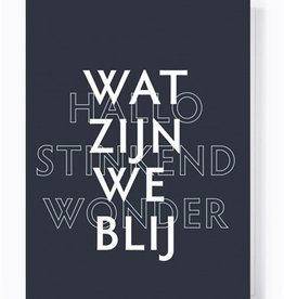 Papette Papette greeting card 'Wat zijn we blij'