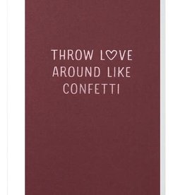 Papette Papette small greeting card 'throw love around like confetti' 8,5 x 13,3 cm