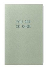 Papette Papette small greeting card 'you are so cool' 8,5 x 13,3 cm