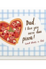 Enfant Terrible Enfant Terrible card+enveloppe 'Dad i love you more than pizza'