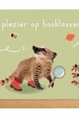 Enfant Terrible Enfant Terrible card  + enveloppe 'Veel plezier op bosklassen '