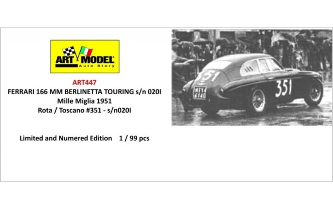 Ferrari Ferrari 166MM Berlinetta Touring  #351 Mille Miglia (Italy) 1951 - 1:43 - Art Model Ferrari Ferrari 166MM Berlinetta Touring  #351 Mille Miglia (Italy) 1951 - 1:43 - Art Model