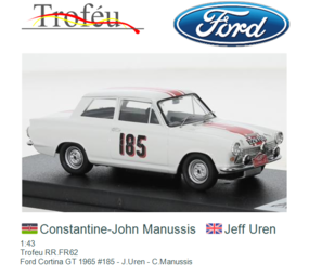 Ford Ford Cortina GT RHD #185 Rally Monte Carlo 1964 - 1:43 - Troféu Ford Ford Cortina GT RHD #185 Rally Monte Carlo 1964 - 1:43 - Troféu