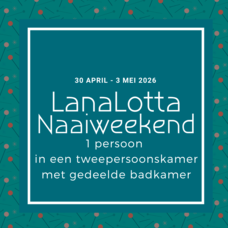 Naaiweekend XL | 30 apr - 3 mei 2026 | Tweepersoonskamer, gedeelde badkamer
