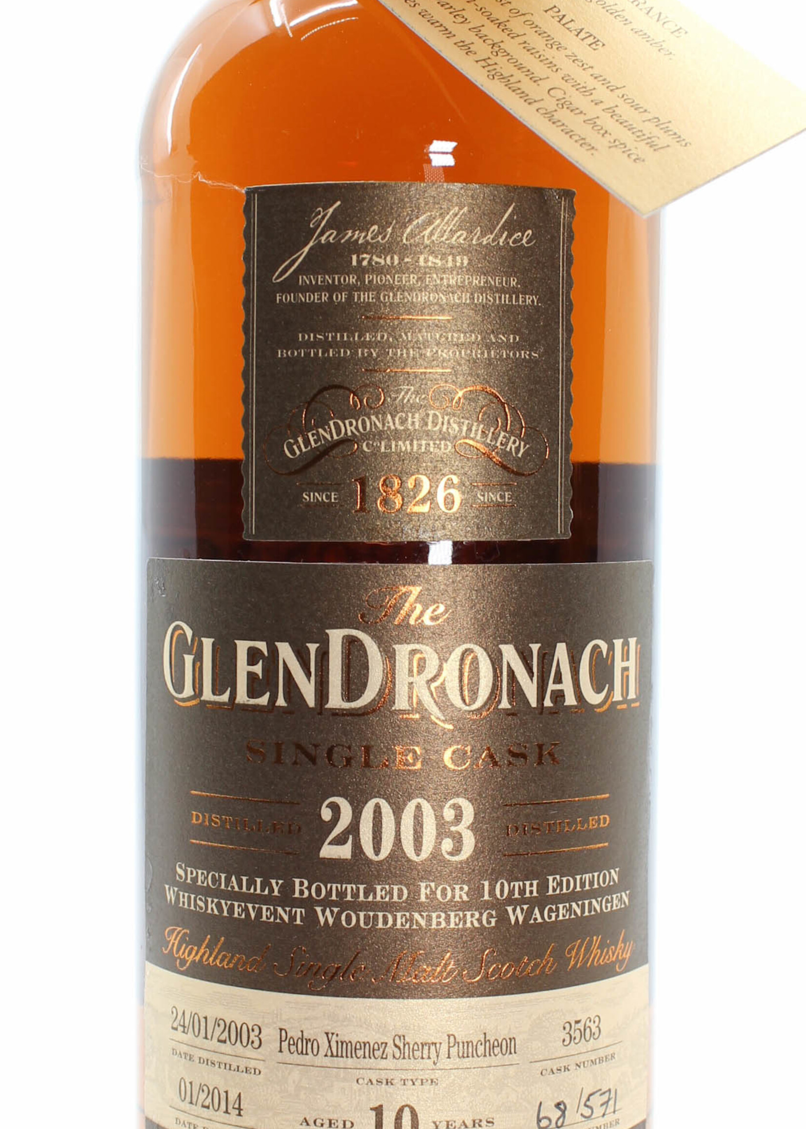 Glendronach Glendronach 10 Years Old 2003 2014 Single Cask - Cask 3563 - 10th Edition Whiskyevent Woudenberg Wageningen 53.9% (1 of 571)
