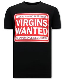 Local Fanatic Camiseta -- Virgins Wanted - Negro