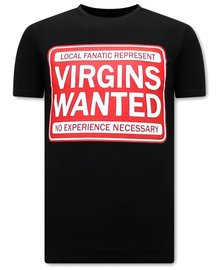 Local Fanatic T-shirt - Virgins Wanted - Zwart