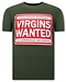 Local Fanatic T-shirt  - Virgins Wanted - Groen