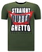 Local Fanatic T-shirt - Straight Outta Ghetto - Grün