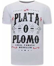 Local Fanatic Camiseta - Narcos Plata O Plomo - Blanco