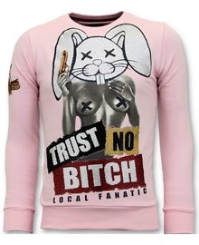 Local Fanatic Sweater Men - Trust No Bitch - Rosa