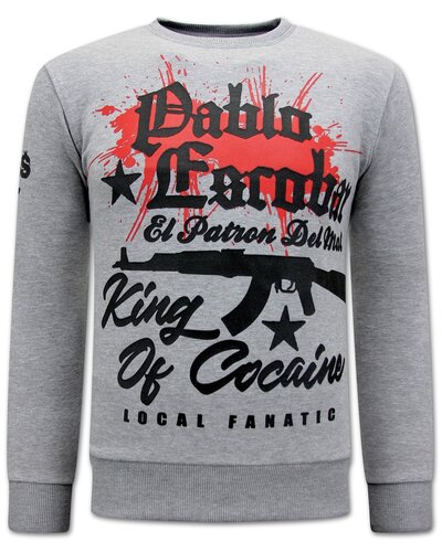 Local Fanatic Sudadera Hombre - The King Of Cocaine  Pablo Escobar – Gris