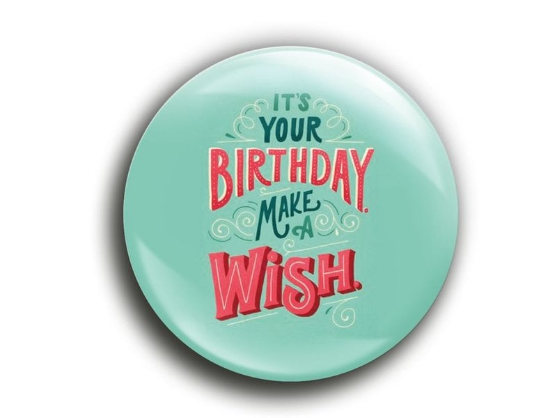 It's your birthday Button