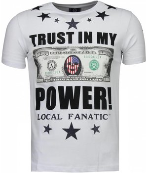 Local Fanatic Camisetas - Trust In My Power Rhinestone Camisetas Personalizadas - Blanco