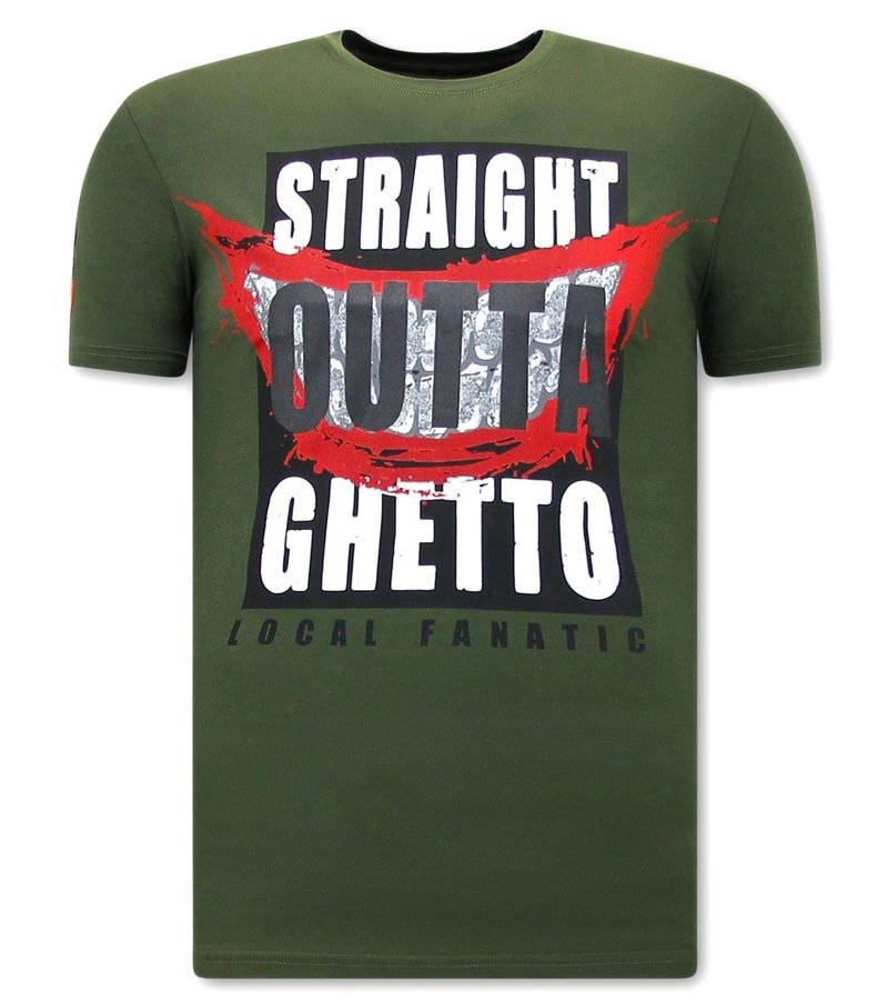 Local Fanatic Camisetas Hombre Straight Outta Ghetto - Verde