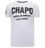 Local Fanatic EL Chapo Camisetas Hombre  - Blanco