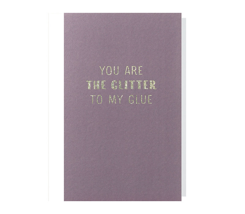 SHADES l Sweetcard l You Are The Glitter To My Glue