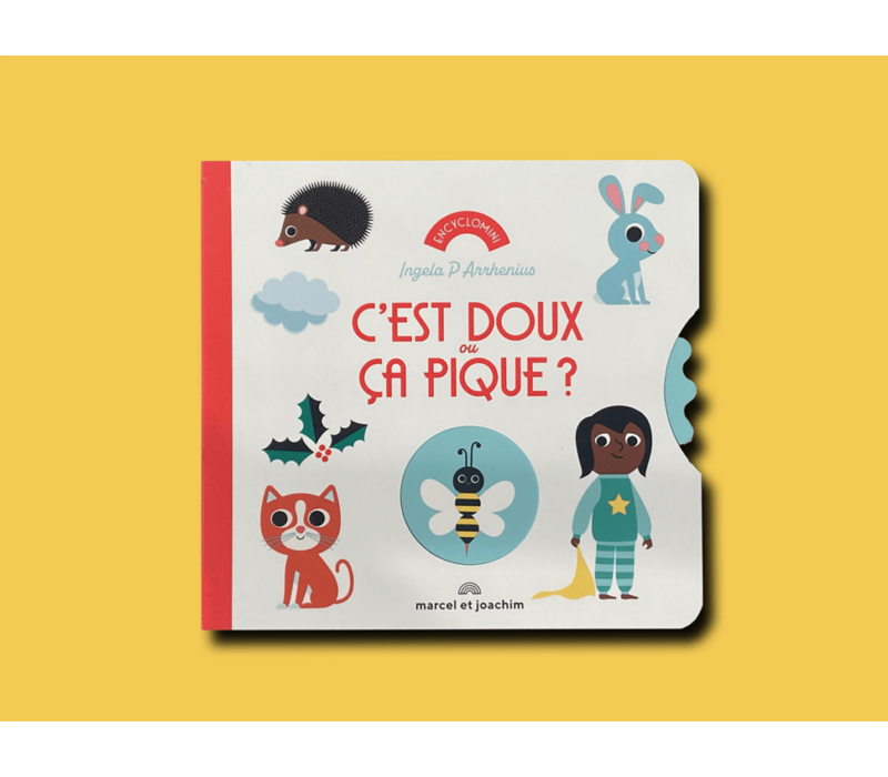 Livre - C'est doux ou ça pique?