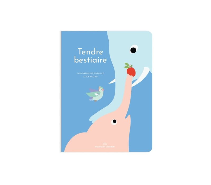 Livre - Tendre Bestiaire