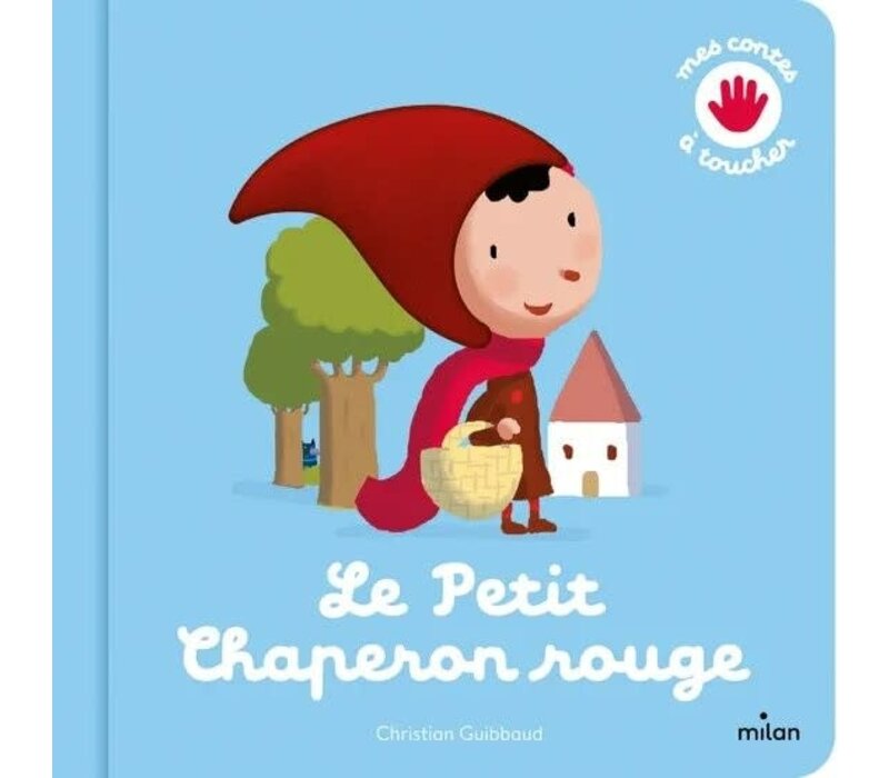 Livre - Mes Contes A Toucher Le Petit Chaperon Rouge