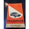 Volvo Documentatie handleiding Vraagbaak P.H. Olving Volvo 343, 345 L, DL en GL modellen 1976-1981