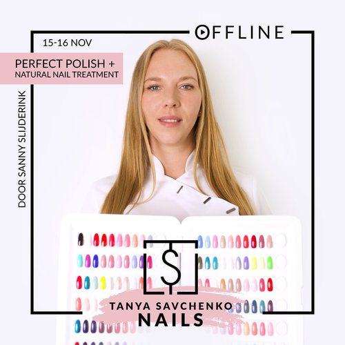 PERFECT POLISH Perfect Polish + Natural Nail Treatment door Sanny - 15 & 16 November PERFECT POLISH Perfect Polish + Natural Nail Treatment door Sanny - 15 & 16 November