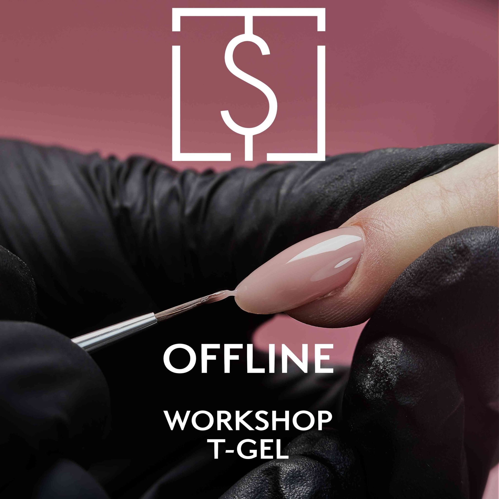 Misleidend frequentie correct Workshop T-Gel 9 mei ochtend - Tanya Savchenko Nails