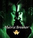Smaranaa Matrixbreaker Set