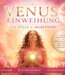 Smaranaa Dienst Venus Einweihung für Fülle & Selbstwert
