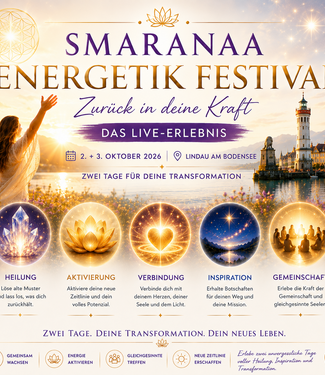 Smaranaa Smaranaa Energetik Festival - Zurück in deine Kraft