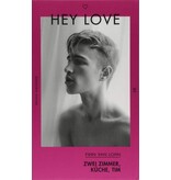 Zwei Zimmer, Küche, Tim (HEY LOVE)