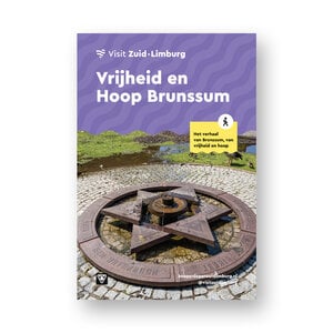 Visit Zuid-Limburg Vrijheid en Hoop Brunssum