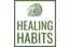 Healing Habits