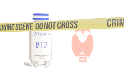 Schildklier en vitamine B12: “partners in crime”